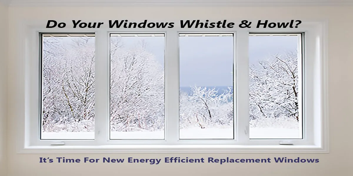 It's Time For Replacement Windows